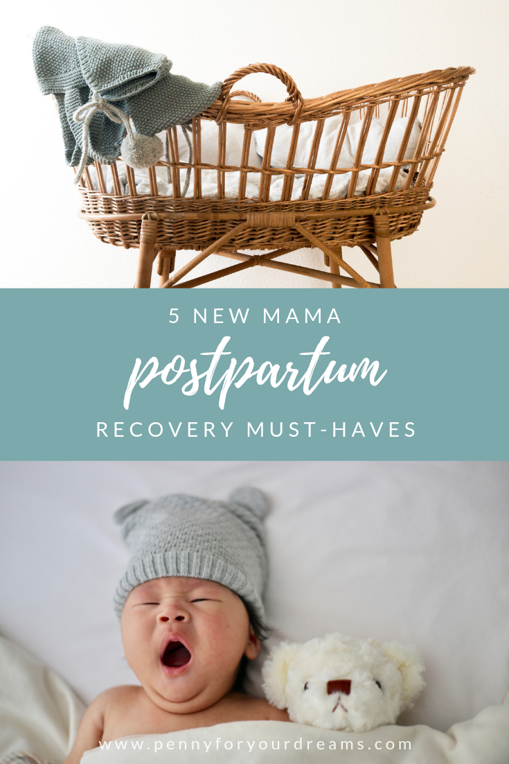 5 Postpartum Recovery Must-Haves for New Mamas