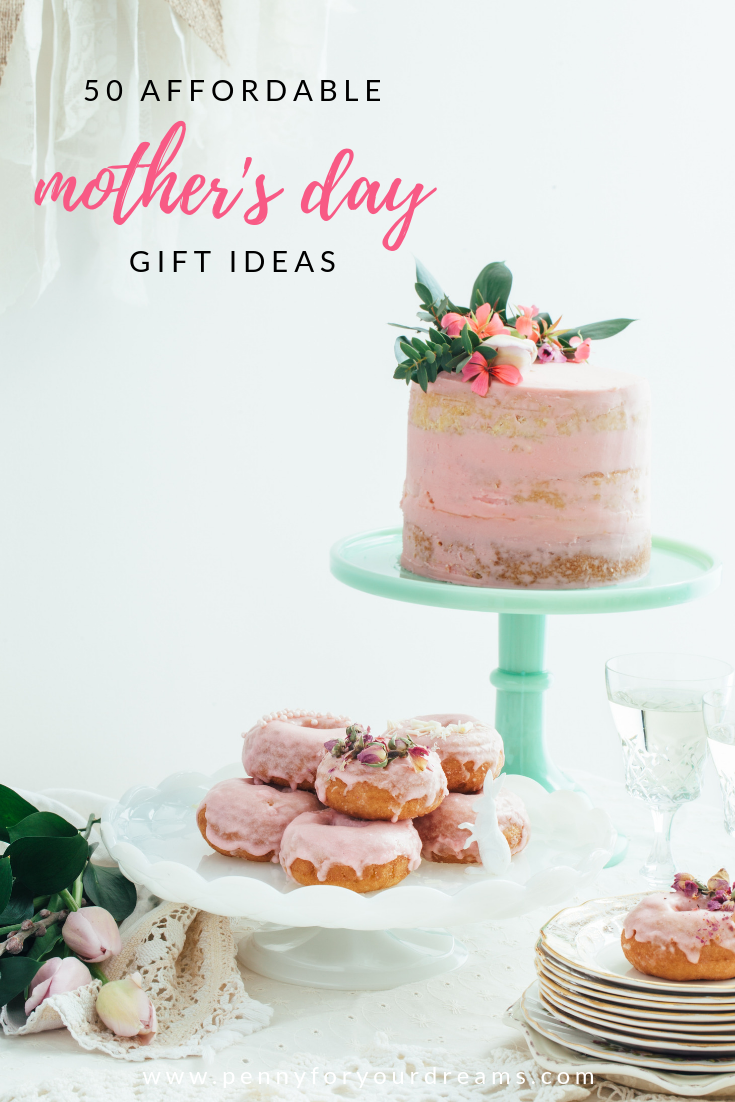 50 Affordable Mother's Day Gift Ideas