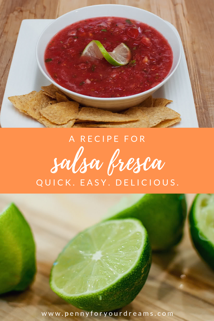 Salsa Fresca | A Recipe for Summertime