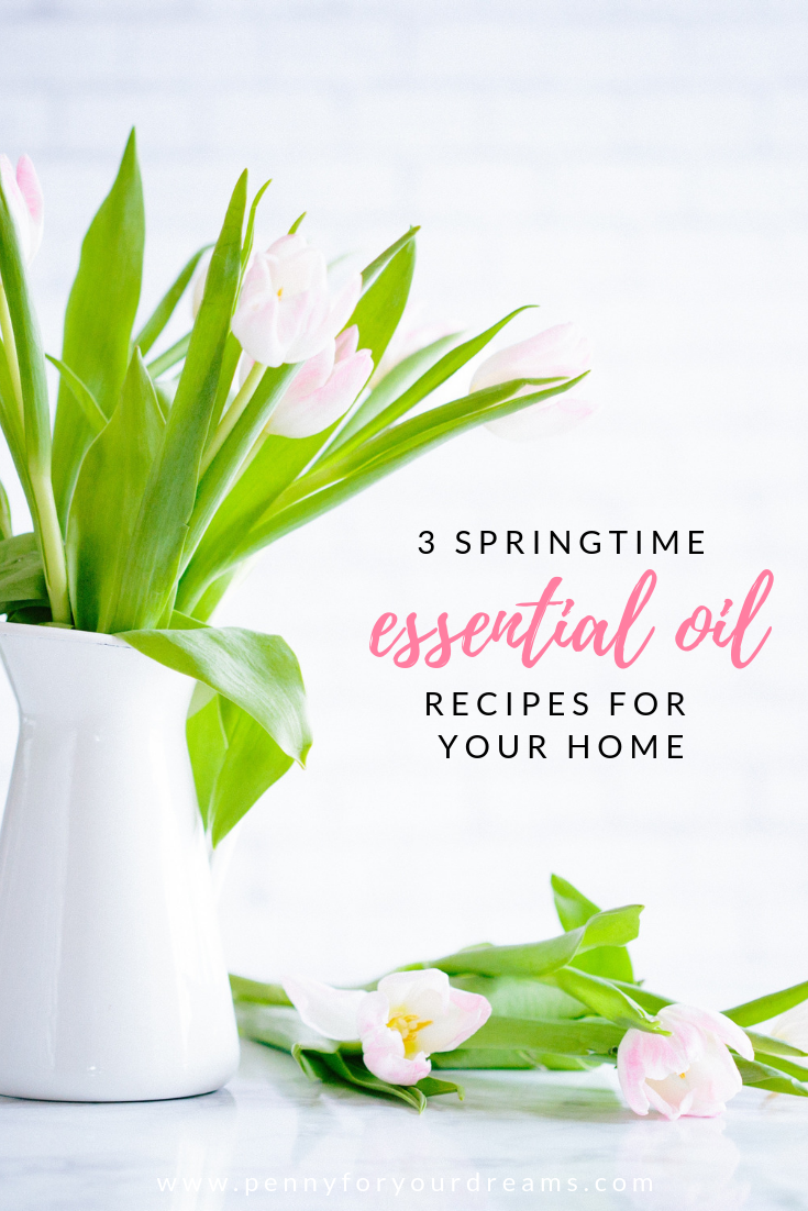 3 Spring Essential Oil Blends for Your Home