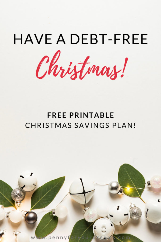 Christmas Savings Plan - FREE Printable! | Have a Debt-Free Christmas